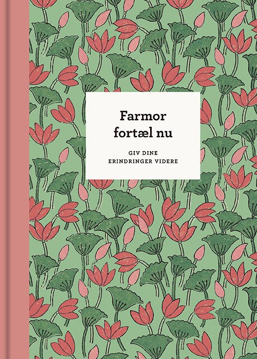 Cover for Elma van Vliet · Fortæl nu: Farmor, fortæl nu – 3. udg. (Bound Book) [3º edição] (2023)