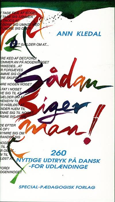 Cover for Ann Kledal · Basisgrammatikken: Sådan siger man! (Book) [1er édition] (2015)