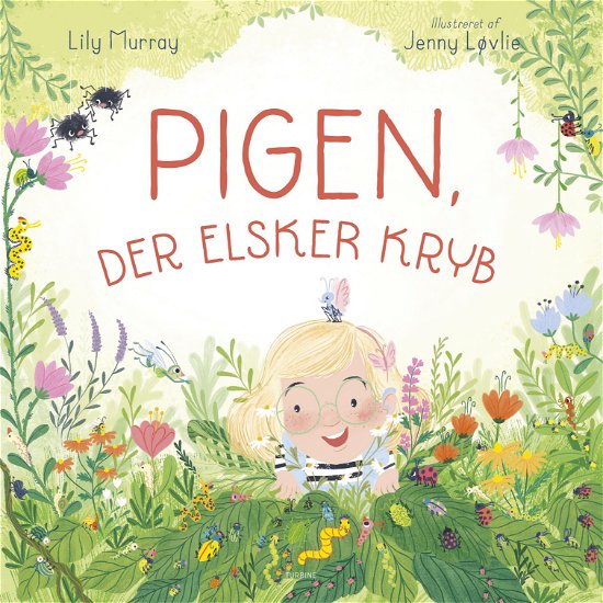 Cover for Lily Murray · Pigen, der elsker kryb (Hardcover Book) [1st edition] (2023)