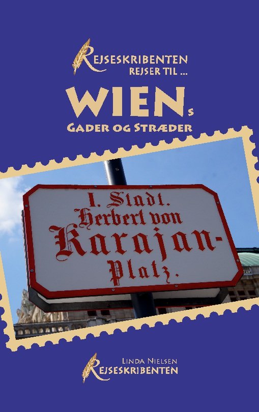 Cover for Linda Nielsen · Rejseskribenten Rejser Til... Wiens gader og stræder (Paperback Book) [1e uitgave] (2024)