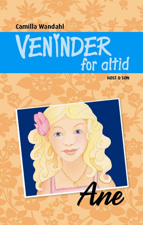 Cover for Camilla Wandahl · Veninder for altid: Veninder for altid 3. Ane (Bound Book) [1. Painos] [Indbundet] (2010)