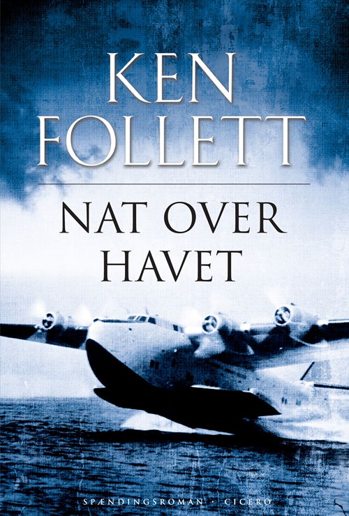 Cover for Ken Follett · Nat over havet (Sewn Spine Book) [5th edition] (2009)