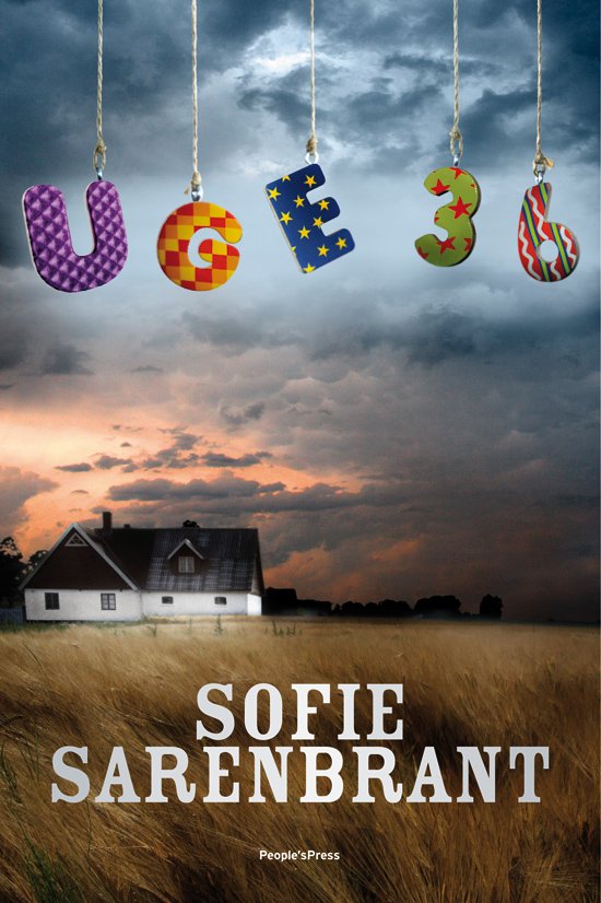 Cover for Sofie Sarenbrant · .: Uge 36 (Bound Book) [1st edition] (2012)