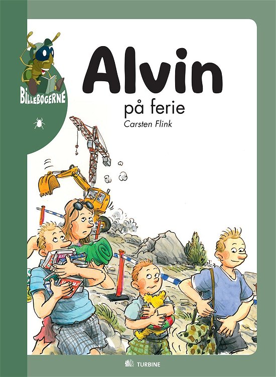 Cover for Carsten Flink · Alvin på ferie (Gebundesens Buch) [1. Ausgabe] [Indbundet] (2013)