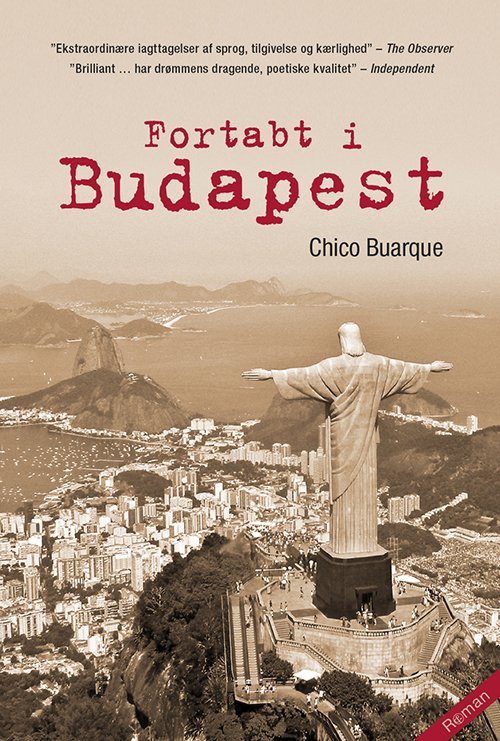 Cover for Chico Buarque · Fortabt i Budapest (Taschenbuch) [1. Ausgabe] (2015)