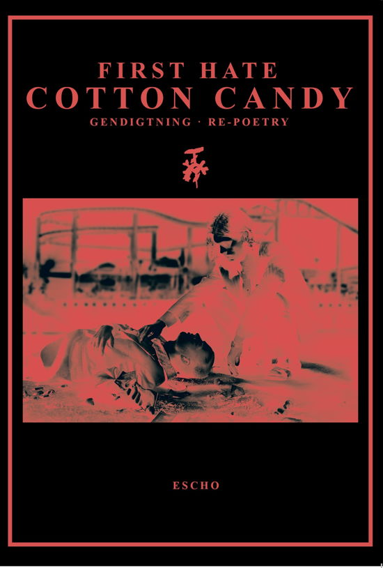 Cover for First Hate · Cotton Candy (Hæftet bog) [1. udgave] (2022)