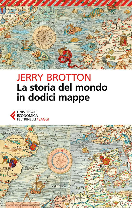 Cover for Jerry Brotton · La Storia Del Mondo In Dodici Mappe (Book)