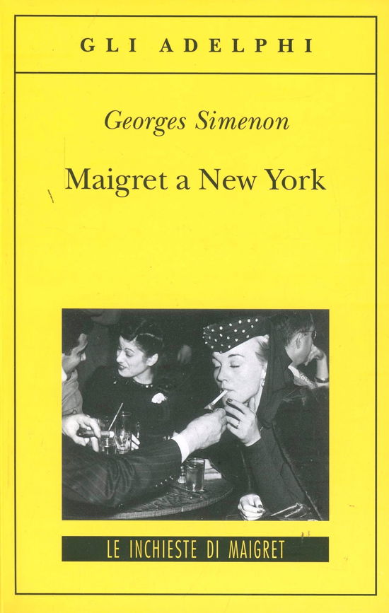 Cover for Georges Simenon · Maigret A New York (Bog)