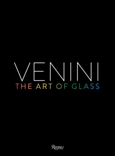 Cover for Federica Sala · Venini: The Art of Glass (Hardcover Book) (2023)