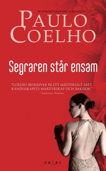 Cover for Paulo Coelho · Segraren står ensam (Paperback Bog) (2012)