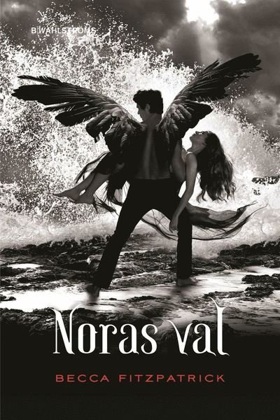 Cover for Becca Fitzpatrick · Fallen ängel: Noras val (Paperback Book) (2013)