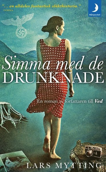 Cover for Lars Mytting · Simma med de drunknade (Taschenbuch) (2016)