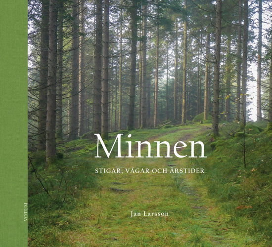 Cover for Jan Larsson · Minnen : stigar, vägar och årstider (Bound Book) (2024)