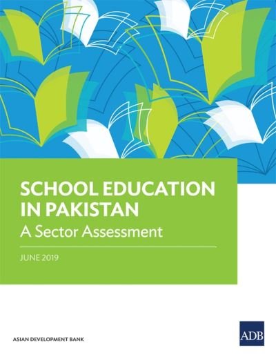Cover for Asian Development Bank · School Education in Pakistan (Pocketbok) (2019)