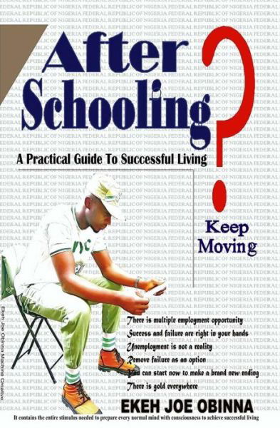 Cover for Ekeh Joe Obinna · After Schooling (Pocketbok) (2014)