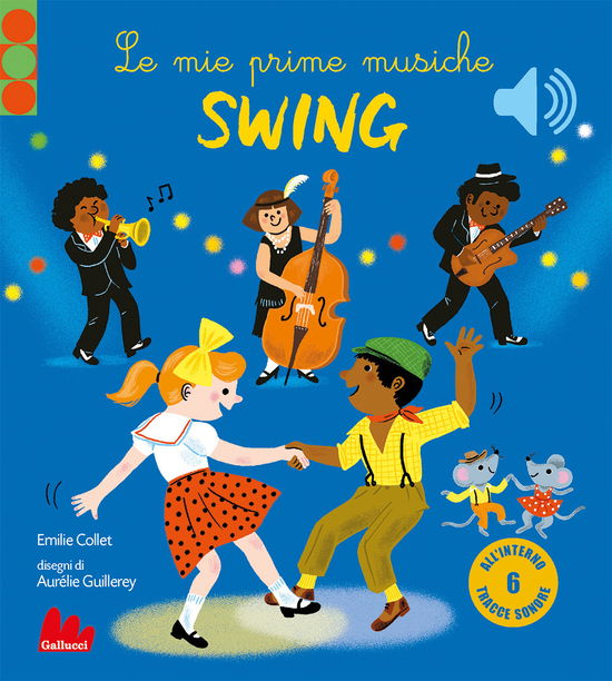 Cover for Emilie Collet · Le Mie Prime Musiche Swing (Book)