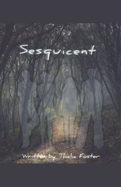 Cover for Thalia Foster · Sesquicent (Pocketbok) (2022)