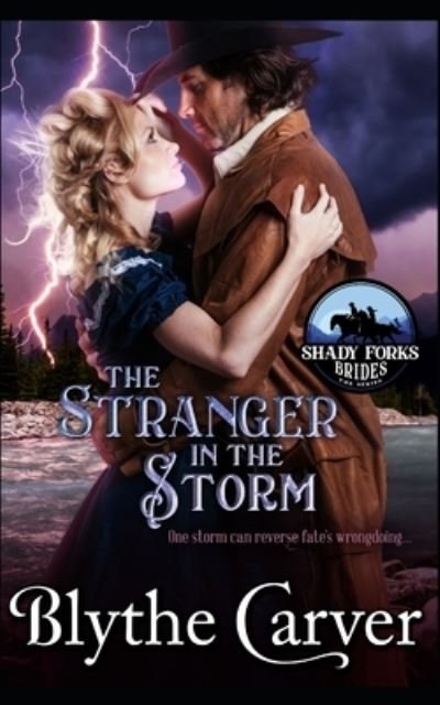 Cover for Blythe Carver · The Stranger in the Storm (Paperback Bog) (2021)