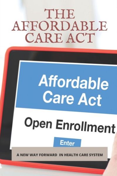 Cover for Gino McGarrigle · The Affordable Care Act (Pocketbok) (2021)