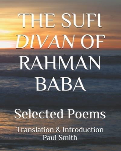 Cover for Paul Smith · The Sufi Divan of Rahman Baba: Selected Poems (Paperback Book) (2021)