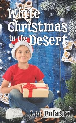 Cover for Lee Pulaski · White Christmas in the Desert (Paperback Book) (2021)