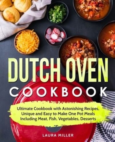 Cover for Laura Miller · Dutch Oven Cookbook (Paperback Book) (2020)