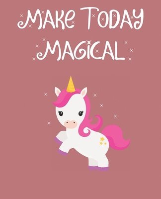 Cover for Tiny Otter Press · Make Today Magical (Paperback Book) (2020)