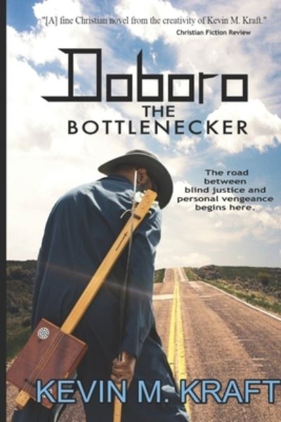 Cover for Kevin M Kraft · Doboro the Bottlenecker (Paperback Book) (2020)