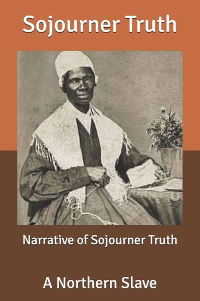 Cover for Sojourner Truth · Narrative of Sojourner Truth (Paperback Book) (2020)