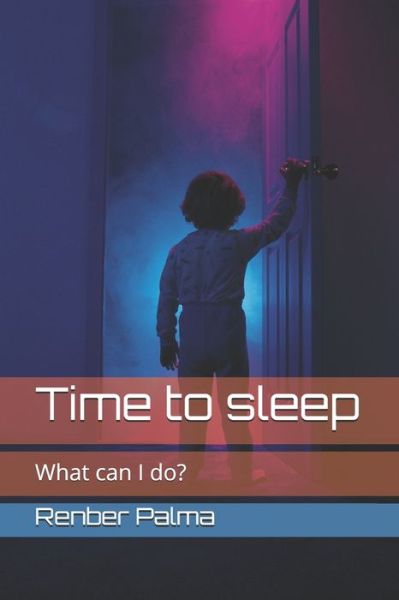 Cover for Renber a Palma · Time to sleep (Paperback Book) (2020)