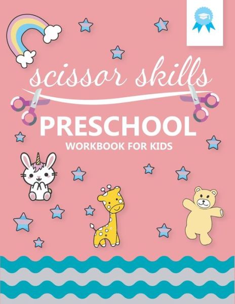 Cover for Modern Kidzy Print · Scissor Skills Preschool Workbook for Kids (Paperback Book) (2020)