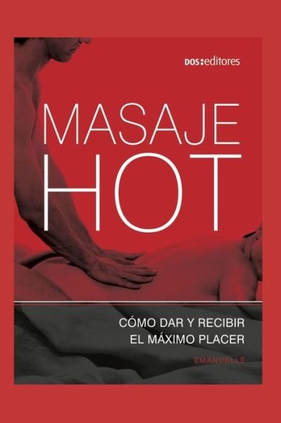 Cover for Emmanuelle · Masaje Hot (Taschenbuch) (2020)
