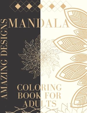 Cover for San Sebastian · Mandala Coloring Book for Adults: 100 Beautiful and Relaxing Mandalas for Stress Relief, Relaxation and Stress Relief. (Paperback Book) (2021)