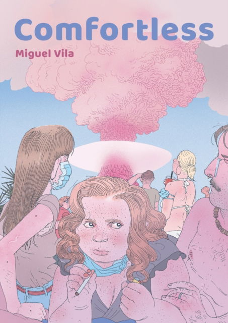 Cover for Miguel Vila · Comfortless (Paperback Bog) (2025)