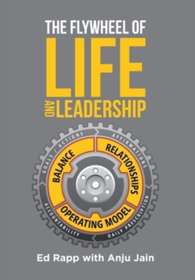 Cover for Ed Rapp · The Flywheel of Life and Leadership (Hardcover Book) (2022)