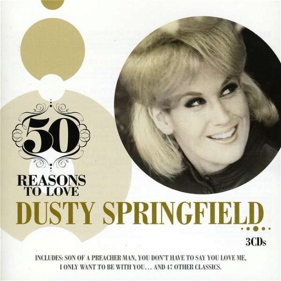 Cover for Dusty Springfield · Dusty Springfield-fifty Reasons to Love (CD)