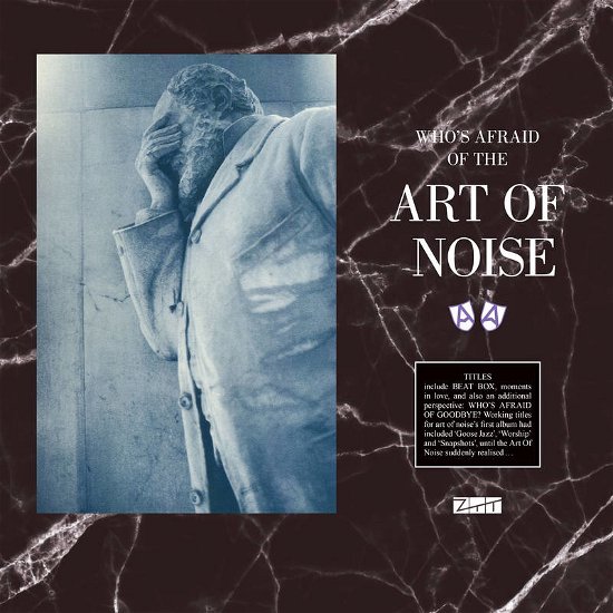 Who's Afraid Of The Art Of Noise? - Art Of Noise - Musiikki - UMC - 0602435504285 - perjantai 13. toukokuuta 2022