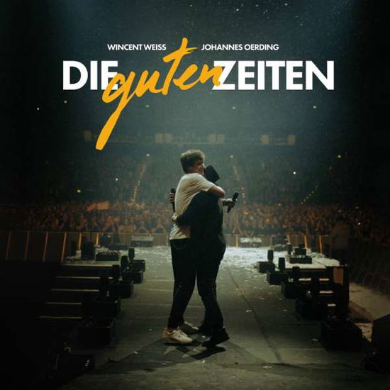 Cover for Weiss, Wincent &amp; Johannes Oerding · Die Guten Zeiten (SCD) (2021)