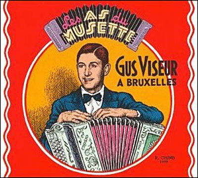 Cover for Gus Viseur · A Bruxelles (CD) (2007)