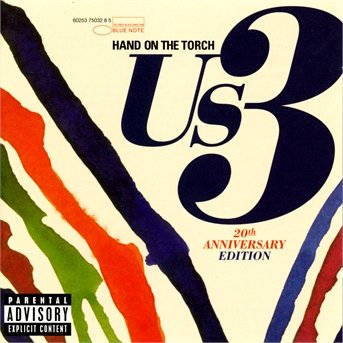 Cover for Us3 · Hand on the Torch (20th Ann. Ed.) (CD) [Deluxe edition] (2013)
