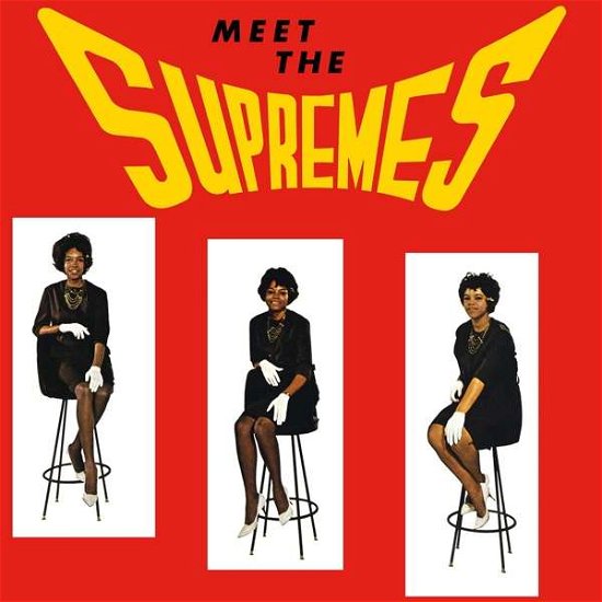 Meet the Supremes - The Supremes - Muziek - WAX LOVE - 0634438005285 - 22 juni 2018