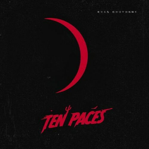 Ten Paces - Ruen Brothers - Music - YEP ROC - 0634457112285 - June 2, 2023