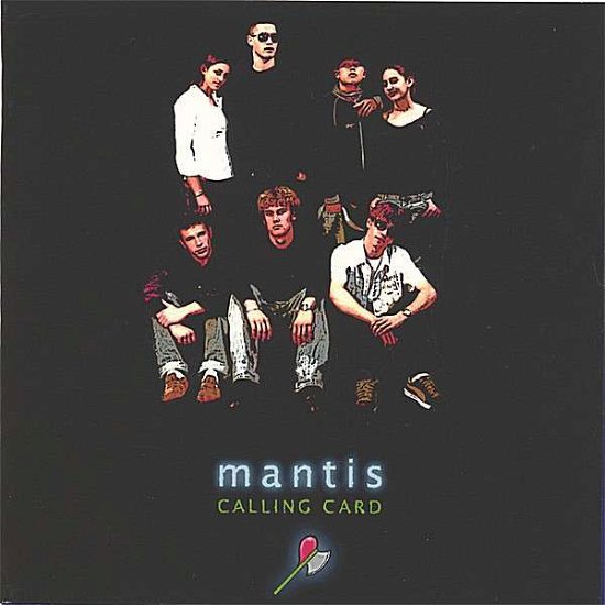 Cover for Mantis · Calling Card (CD) (2006)