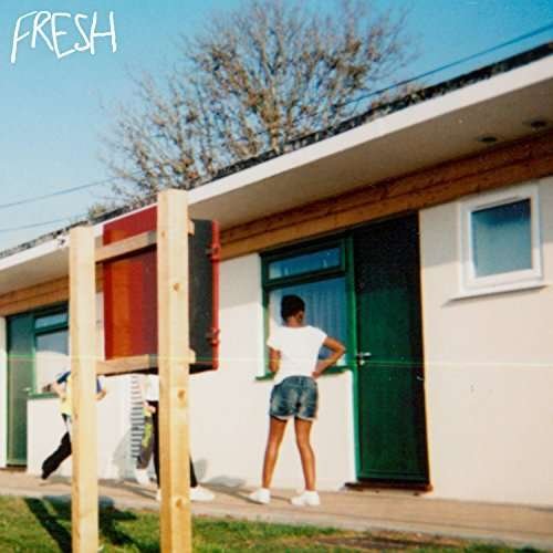 Cover for Fresh (LP) (2017)