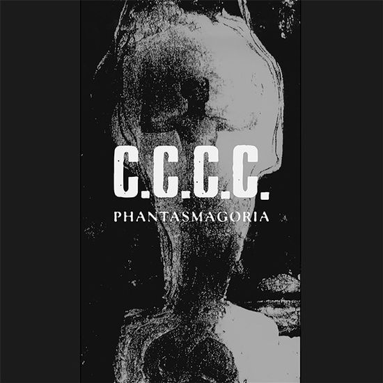 Cover for C.c.c.c. · Phantasmagoria (LP) (2025)