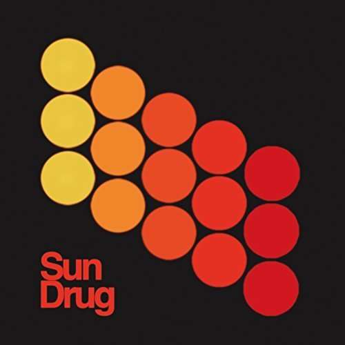 Cover for Sun Drug (LP) (2016)