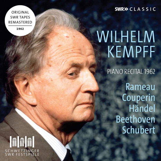 Piano Recital 1962 - Wilhelm Kempff - Musiikki - SWR CLASSIC - 0747313941285 - perjantai 1. helmikuuta 2019