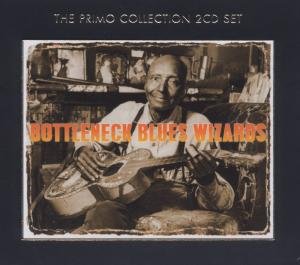 Cover for Bottleneck Blues Wizards (CD) (2006)
