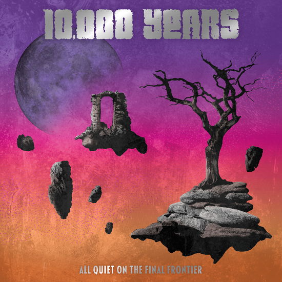 000 Years 10 · All Quiet on the Final Frontier (CD) (2024)