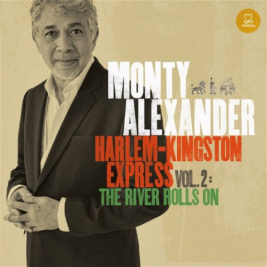 Harlem-Kingston-Express Vol.2-the River Rolls on - Monty Alexander - Musikk - Motema - 0885150338285 - 10. april 2014